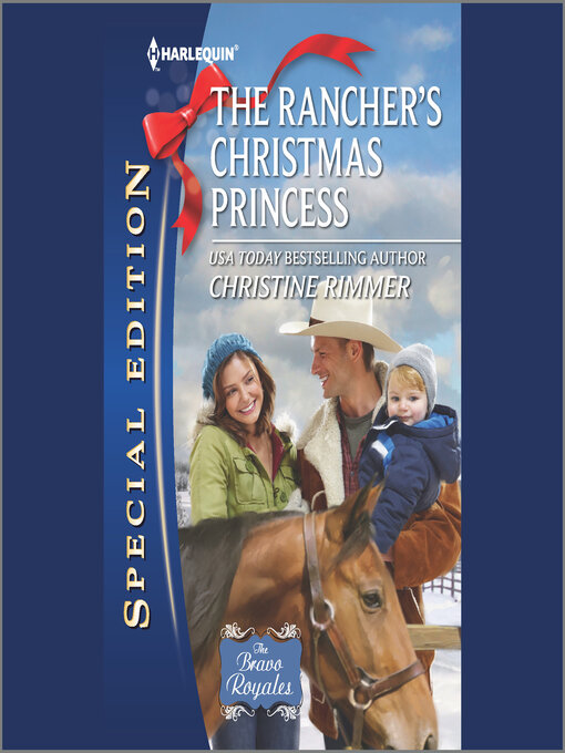 Title details for The Rancher's Christmas Princess by Christine Rimmer - Available